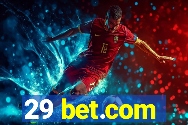 29 bet.com